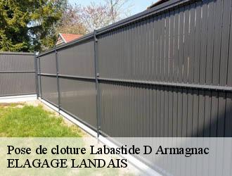 Pose de cloture labastide-d-armagnac-40240 ELAGAGE LANDAIS